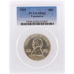 1925  Fort Vancouver Centennial Half Dollar PCGS Graded MS62