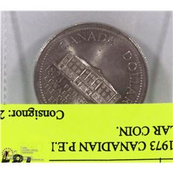 1873-1973 CANADIAN P.E.I. ONE DOLLAR COIN.