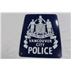 Image 1 : VINTAGE PORCELAIN VANCOUVER CITY POLICE SIGN