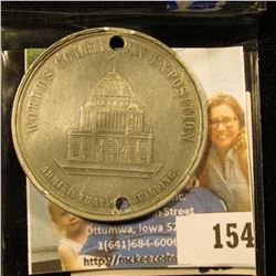 WORLD'S COLUMBIAN EXPOSITION FERRIS WHEEL DOLLAR .  THIS IS A "SO-CALLED" DOLLAR MADE FOR THE 1892-1