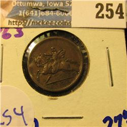 1863 CIVIL WAR TOKEN.  ON THE REVERSE IT SAYS "UNION FOREVER"