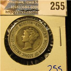 IRRADIATED ENCASED MERCURY DIME.  THIS WAS A SOUVENIR FROM THE AMERICAN MUSEUM OF ATOMIC ENERGY.  TH