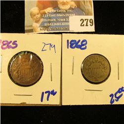1865 2 CENT PIECE AND 1868 SHIELD NICKEL