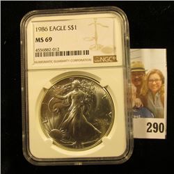 1986 AMERICAN SILVER EAGLE GRADED MS69 BY NGC