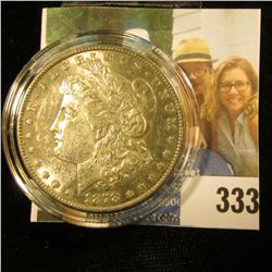 1878 S U.S. Morgan Silver Dollar, Lightly toned Uncirculated.