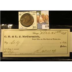 1876 Check wrote on the account of  C.H. & L.J. McCormick  and signed by Robert Hall Mc Cormick, pay