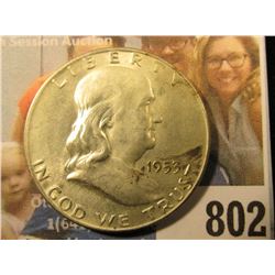 1953 D Franklin Half Dollar, Lightly toned Uncirculated.