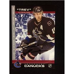 VANCOUVER CANUCKS AUTOGRAPHED 5" X 7" PICTURE CARD (TREVOR LINDEN)
