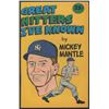 Image 1 : Vintage 1976 Mickey Mantle "Great Hitters I've Known" Comic Book