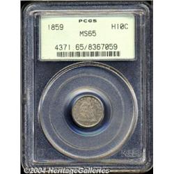 1859 H10C MS65 PCGS.
