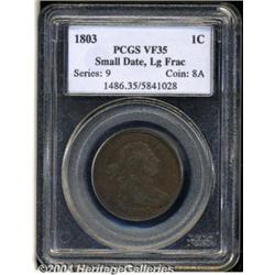 1803 1C Small Date, Large Fraction VF35 PCGS.