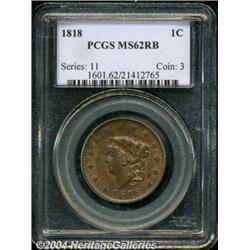 1818 1C MS62 Red and Brown PCGS. N-10, R.1.