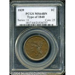 1839 1C Type of 1840 MS64 Brown PCGS. N-8,
