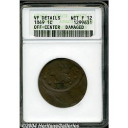 1849 1C--Off-Center, Damaged--ANACS. N-20,