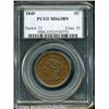 Image 1 : 1849 1C MS63 Brown PCGS. N-20, R.1. Die State