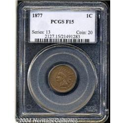 1877 1C Fine 15 PCGS. Shallow N in ONE. Five