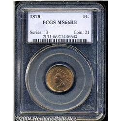 1878 1C MS66 Red and Brown PCGS. A lovely Gem