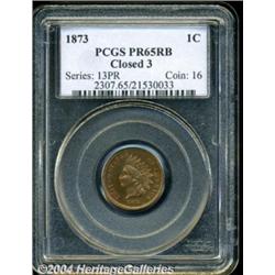 1873 1C Closed 3 PR65 Red and Brown PCGS.