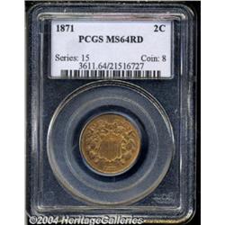 1871 2C MS64 Red PCGS. Very well struck in all