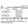 Image 1 : Lot 31 - BRC 21Y INCINERATOR D30