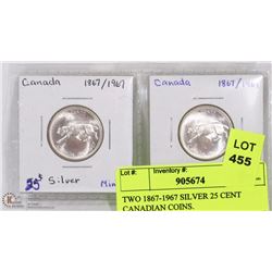 TWO 1867-1967 SILVER 25 CENT CANADIAN COINS.