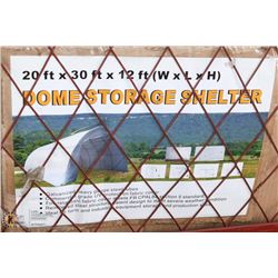 20FT X 30FT X 12FT HIGH DOME STORAGE SHELTER.