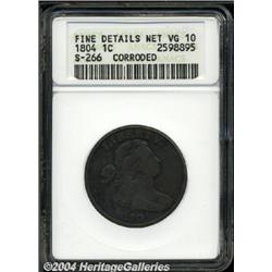 1804[1C]--Corroded--ANACS. Fine Details, Net VG10.