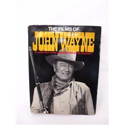The Films of John Wayne Book Signed by John Wayne