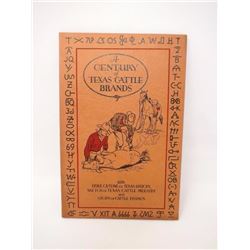 Rare Copy of  "A Century of Texas Cattle Brands"