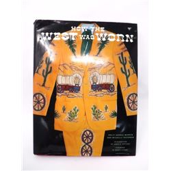 How the West Was Worn By Holley George Warren