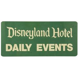 Disneyland Hotel "Daily Events" Sign.