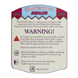 Matterhorn Bobsleds Safety Sign.