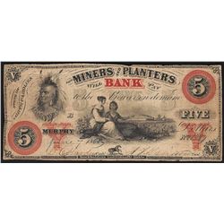 June 7, 1860 $5 The Miners & Planters Bank Obsolete Note