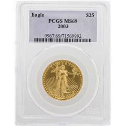 2003 $25 American Gold Eagle Coin PCGS MS69