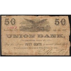 July 4, 1862 Fifty Cents Union Bank Obsolete Note