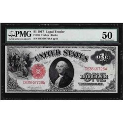 1917 $1 Legal Tender Note PMG About Uncirculated 50