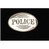 Image 3 : Vintage oval shaped badge marked Police. Est.: $100-$150.