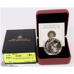 RCM 2013- $5 SILVER TRADITION OF HUNTING