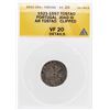 1521-1557 Portugal Joao III AR Tostao Coin ANACS VF20 Details