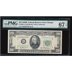 1950B $20 Chicago Federal Reserve Note PMG 67EPQ