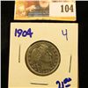 Image 1 : 1904 SEATED LIBERTY QUARTER WITH FULL LIBERTY VISIBLE