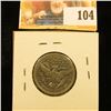 Image 2 : 1904 SEATED LIBERTY QUARTER WITH FULL LIBERTY VISIBLE