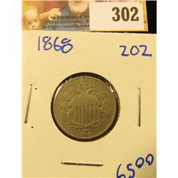 SHARP 1868 SHIELD NICKEL.  THIS IS A GOOD UPGRADE FOR YOUR SET