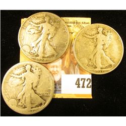 1917 P, 28 S, & 37 D Waljking Liberty Half Dollars. Circulated.