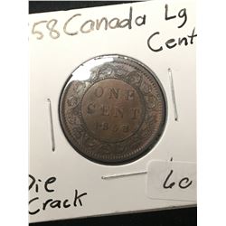 1858 CANADA LARGE CENT! RARE HIGH GRADE WITH DIE CRACK!