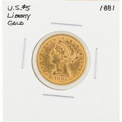 1881 $5 Liberty Head Half Eagle Gold Coin