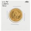 Image 1 : 1881 $5 Liberty Head Half Eagle Gold Coin