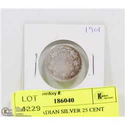 1901 CANADIAN SILVER 25 CENT COIN.
