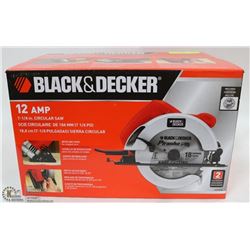 NEW BLACK AND DECKER 12 AMP 7 1/4 CIRCULAR SAW