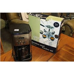 CUISINART COFFEE MAKER AND STAINLESS FONDUE SET